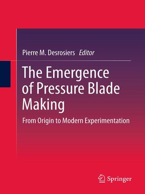 cover image of The Emergence of Pressure Blade Making